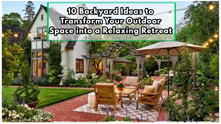 10 Backyard Ideas