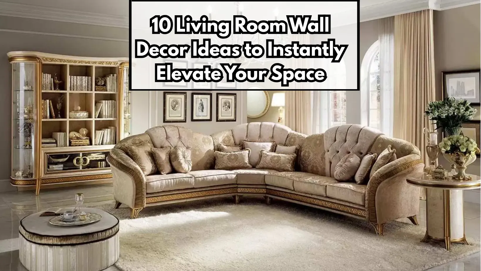 10 Living Room Wall Decor ideas